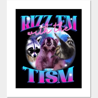 Autism Funny Rizz Em With The Tism Meme Autistic Opossum (2) Posters and Art